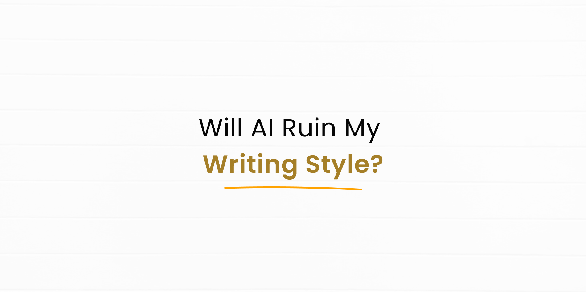 Will AI ruin writing style