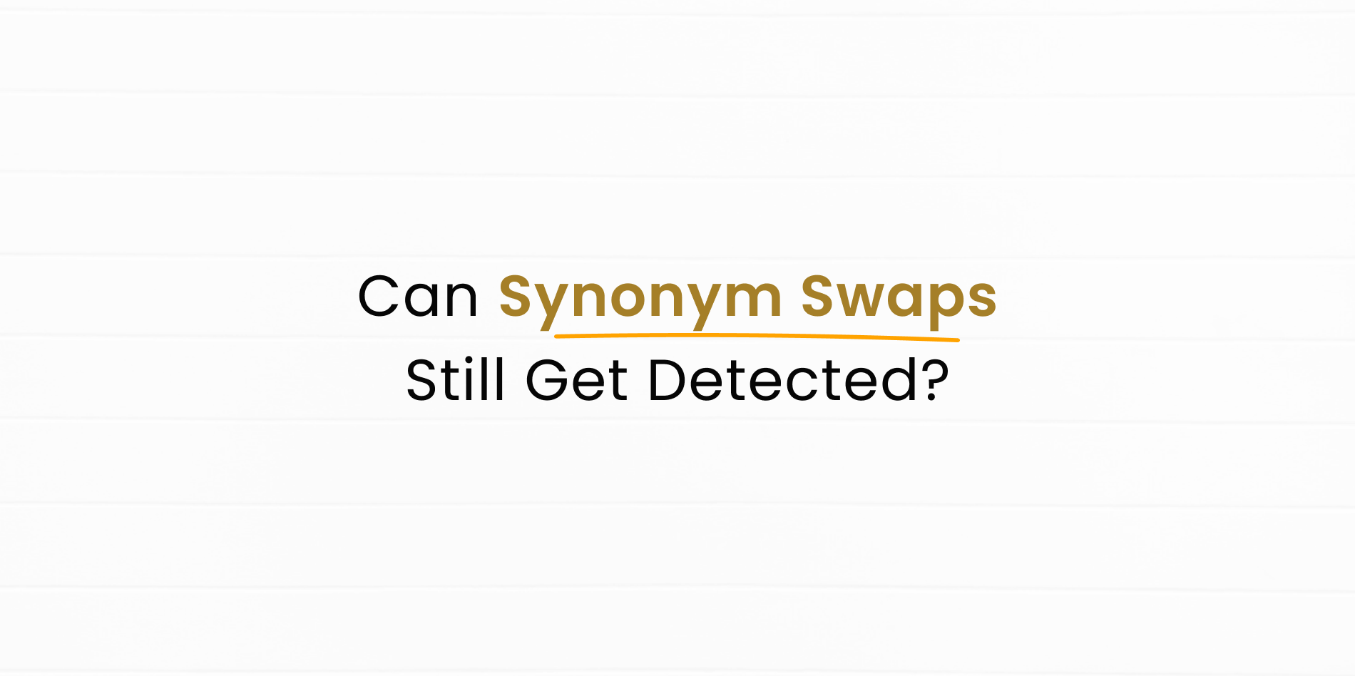 Synonym Swap is another word for paraphrasing which will hamper your credibility