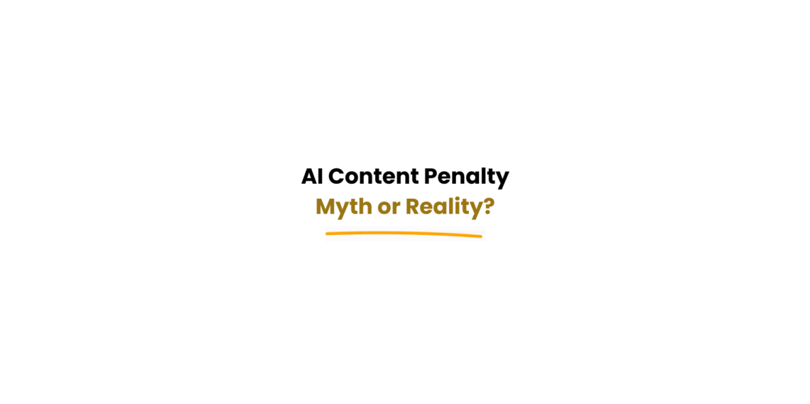 AI content penalty is not a myth