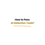 pass AI detection without rewriting content