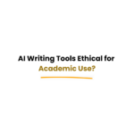 AI writing tools ethical use in school
