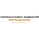 avoid over paraphrasing academic writing