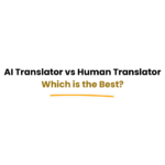 ai translation vs human translation accuracy comparison