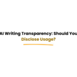 AI writing transparency and disclosure concept