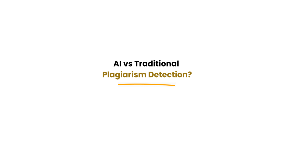AI vs traditional plagiarism checker comparison
