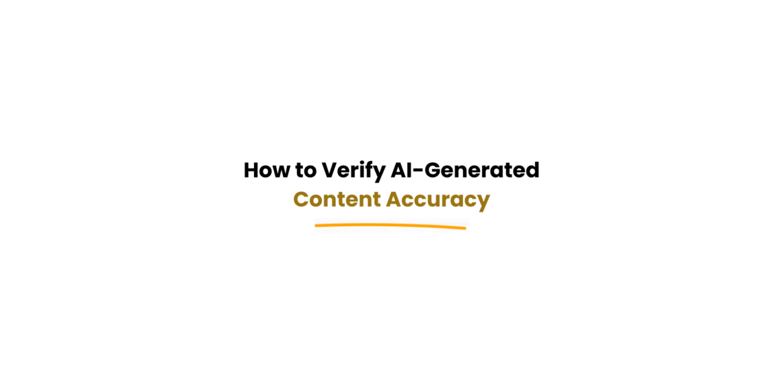 checking AI content for accuracy and correctness